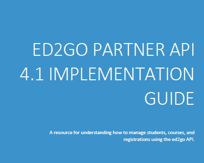Read more about the article ed2go Partner API Implementation Guide