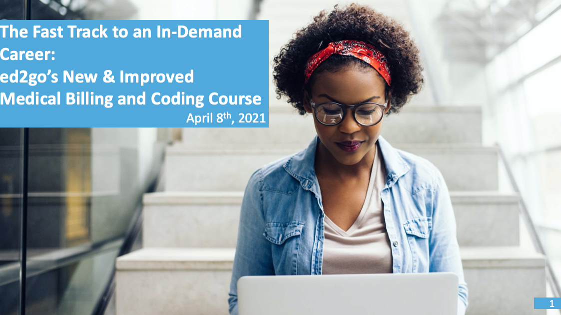 Read more about the article The Fast Track to an In-Demand Career: ed2go’s New and Improved Medical Billing and Coding Course