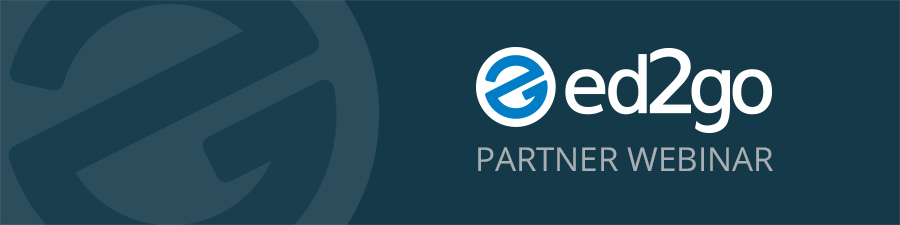 Read more about the article ed2go Partner Program Management Webinar Series