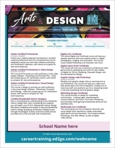 Flyer: Arts and Design Advanced Career Training – Ed2Go Partner Site